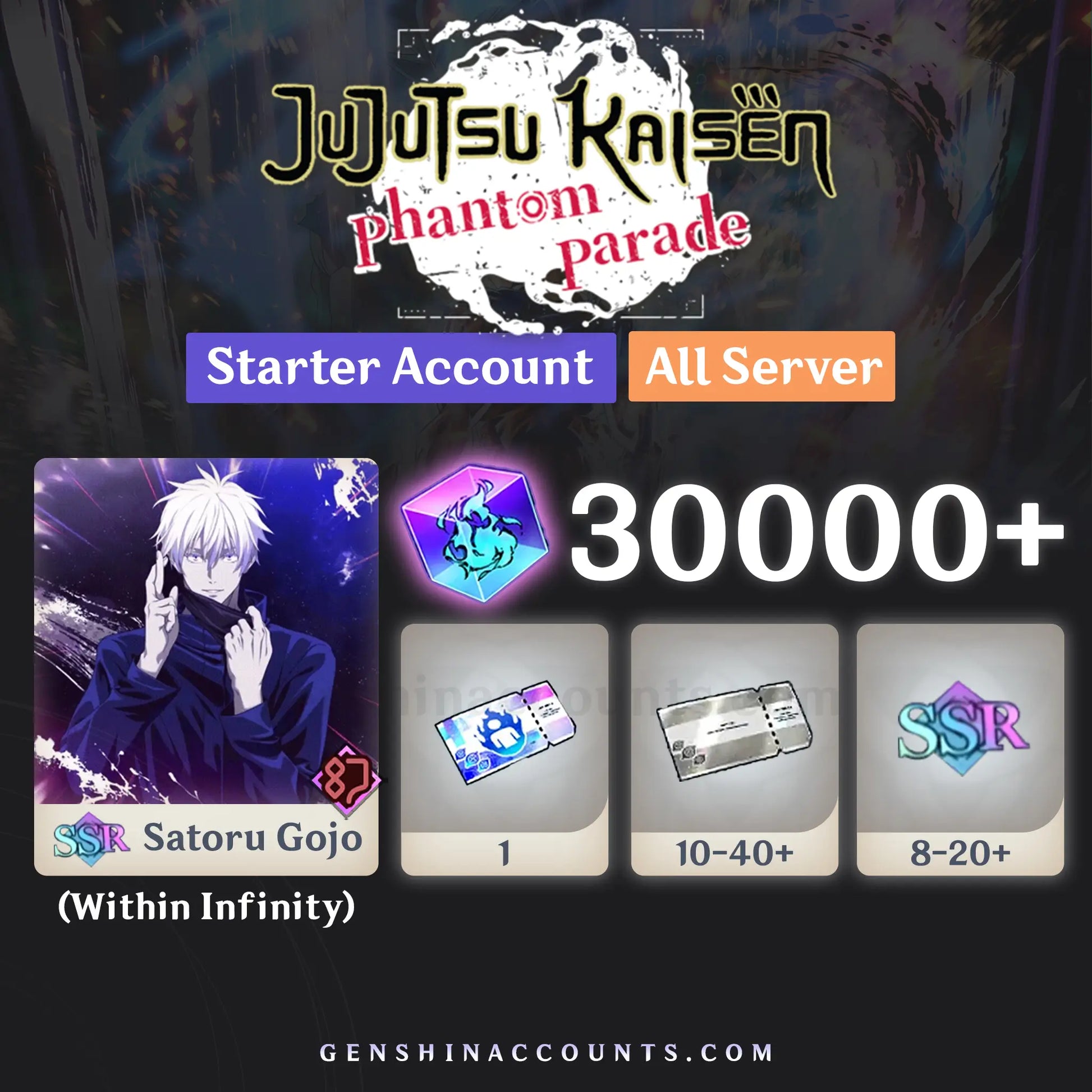 Satoru Gojo Within Infinity Reroll Account Jujutsu Kaisen Phantom Parade