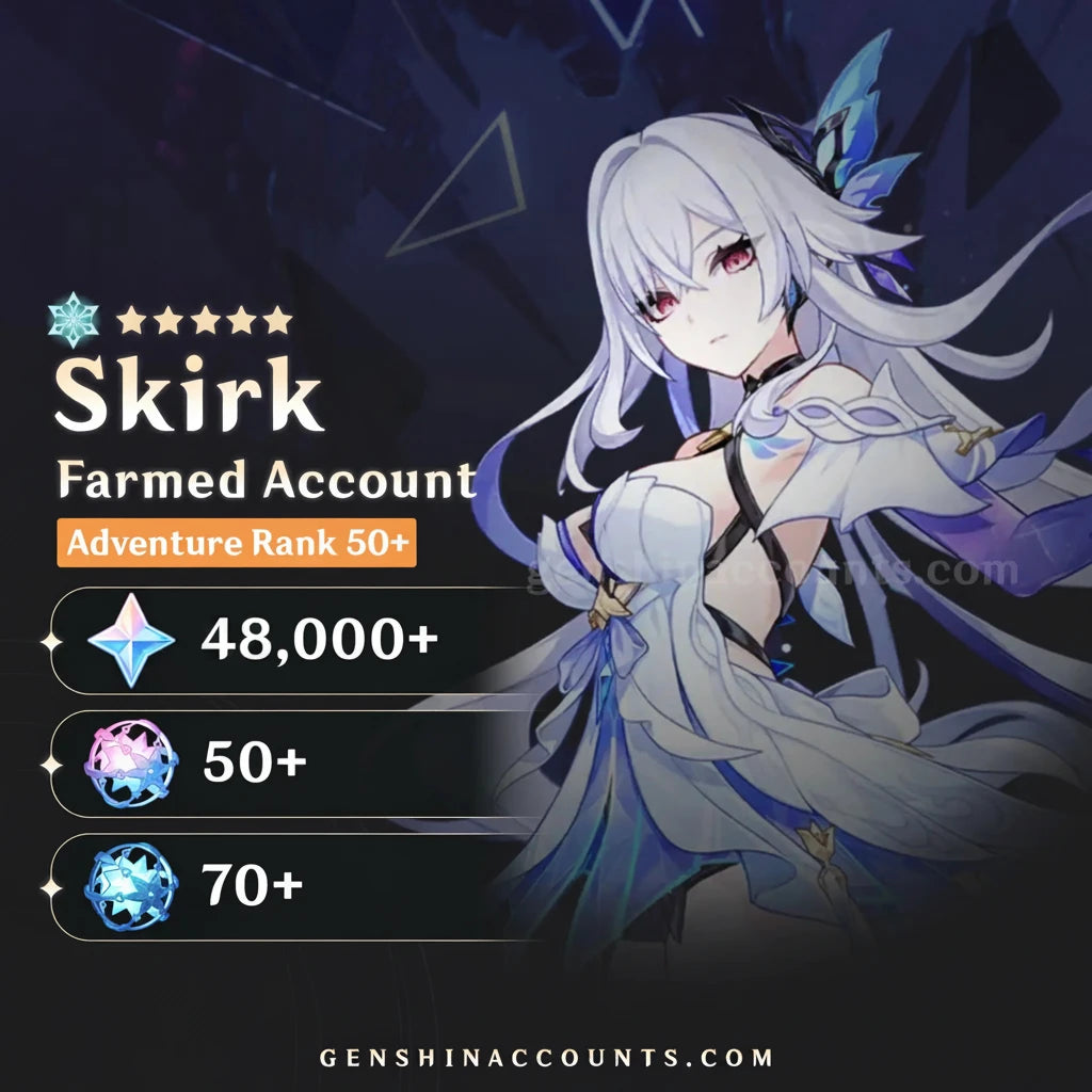 skirk genshin impact farmed account