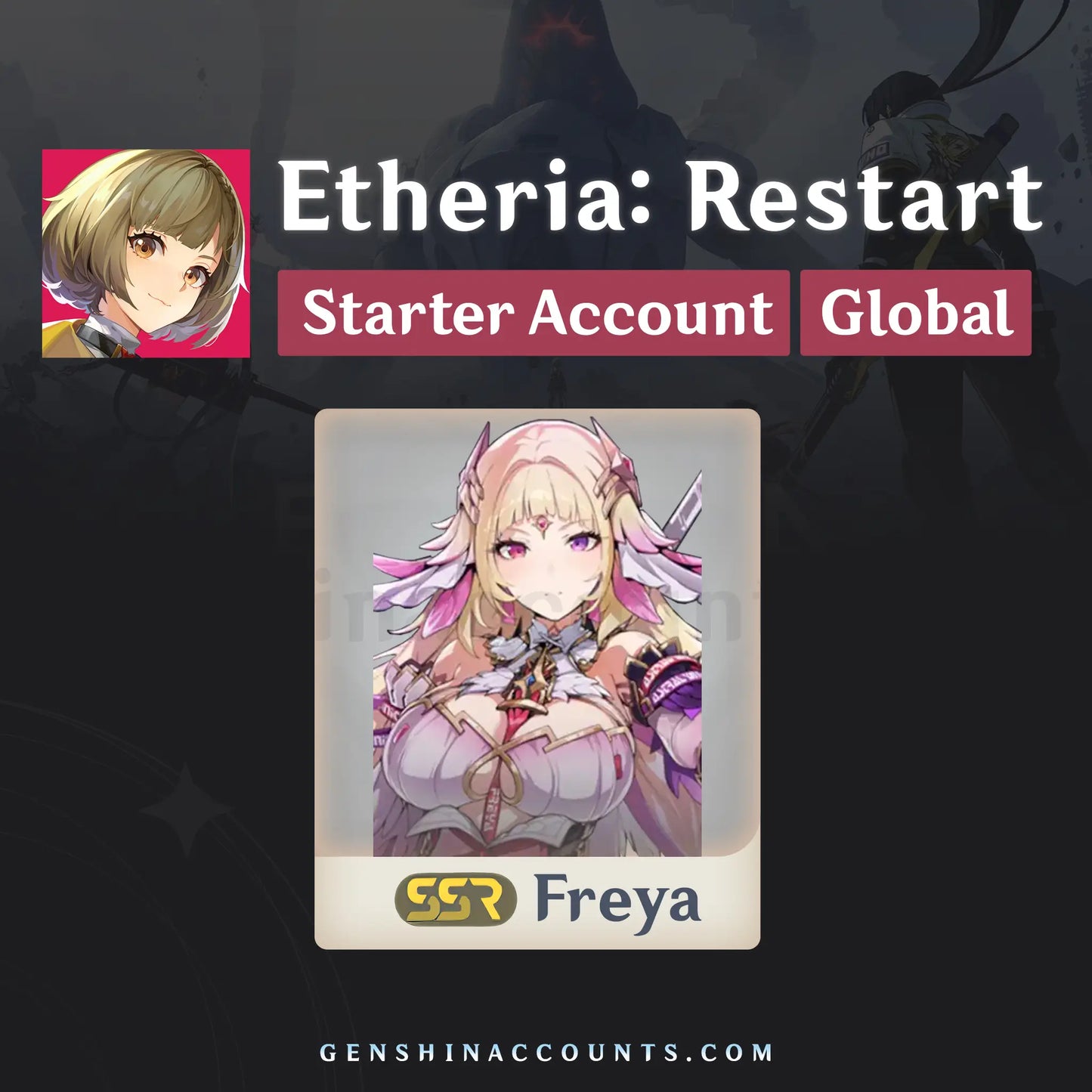 Etheria: Restart Freya Account