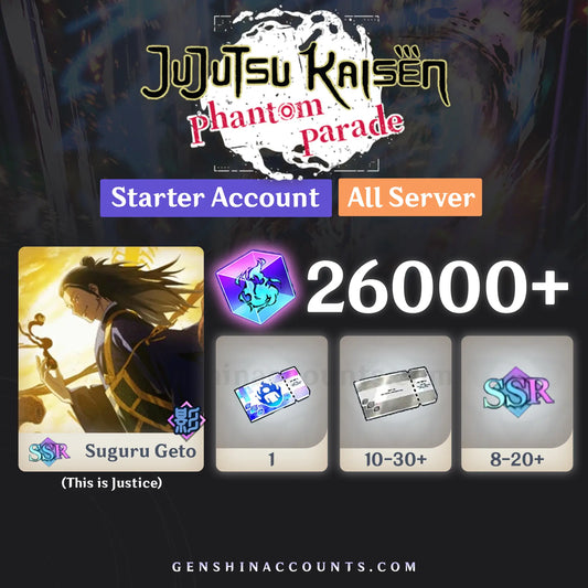 (This is Justice) Suguru Geto Jujutsu Kaisen Phantom Parade Reroll Account